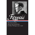 F. Scott Fitzgerald: The Great Gatsby, All the Sad Young Men & Other Writings 1920-26 (Loa #353)