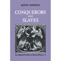 Conquerors and Slaves