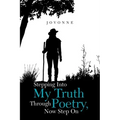 Stepping into My Truth Through Poetry, Now Step On