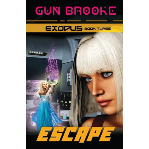 Escape: Exodus Book Three