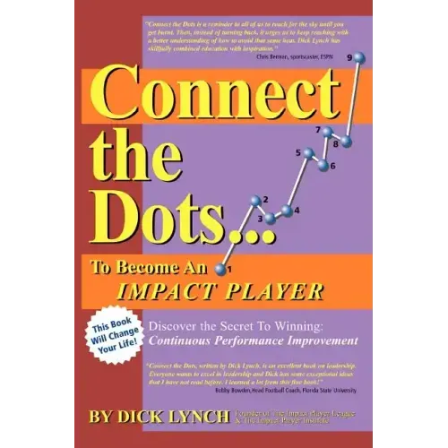 Connect the Dots...To Become An Impact Player