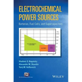 Electrochemical Power Sources: Batteries, Fuel Cells, and Supercapacitors