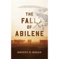 The Fall of Abilene