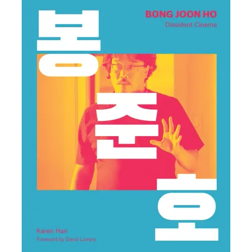 Bong Joon Ho: Dissident Cinema