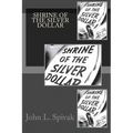 Shrine of the Silver Dollar