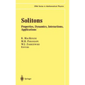 Solitons: Properties, Dynamics, Interactions, Applications