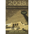 2038 Great Pyramid Timeline Prophecy
