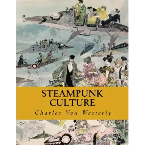Steampunk Culture