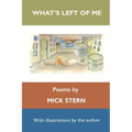 What's Left of Me (poems)