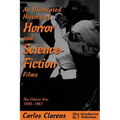 An Illustrated History of Horror and Science-Fiction Films
