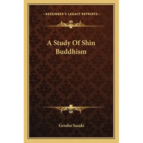 A Study of Shin Buddhism