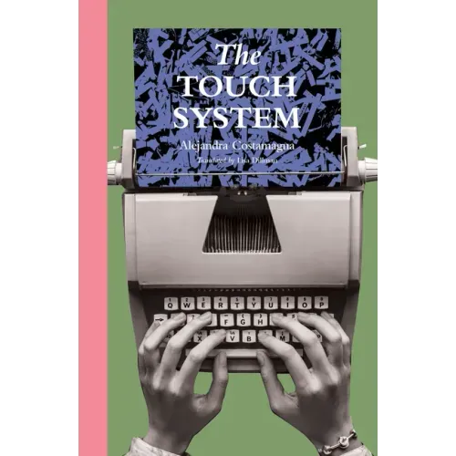 The Touch System