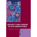 Impurity and Gender in the Hebrew Bible