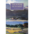 The Murder of My Aunt