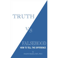 Truth vs. Falsehood: How to Tell the Difference