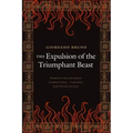 The Expulsion of the Triumphant Beast (New Edition)