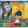 Zoo Zen: A Yoga Story for Kids