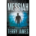 Messiah: And the Prince Who Shall Come