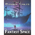 The Book of Random Tables: Fantasy Space: 25 D100 Random Tables for Tabletop Role-playing Games