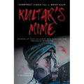 Kultar's Mime: Stories of Sikh children who survived the 1984 Delhi massacre