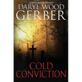 Cold Conviction