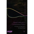 Mixed Methods in Comparative Politics: Principles and Applications