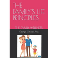 The Family's Life Principles: The Family Wellness
