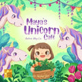 Maya's Unicorn Café