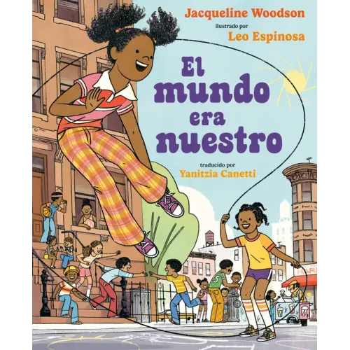 El Mundo Era Nuestro