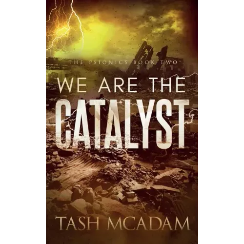 We are the Catalyst