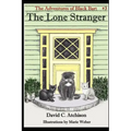 The Adventures of Black Bart: The Lone Stranger