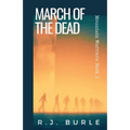 March of the Dead: Mountain Warriors Book 3