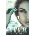 Enhanced: A YA Sci-fi Thriller