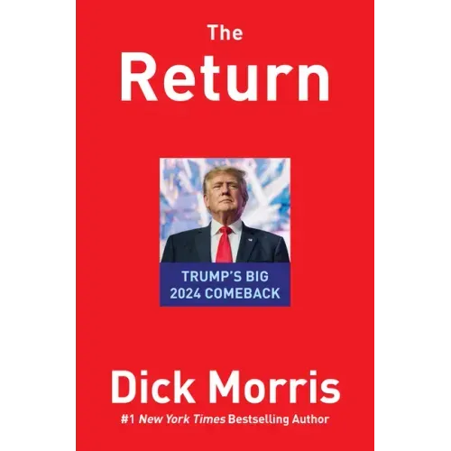 The Return: Trump's Big 2024 Comeback