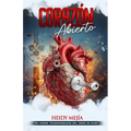 Corazón Abierto: El Poder Transformador del Amor de Dios