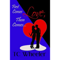 First Comes Love, Then Comes...