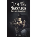 I am the Narrator