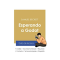 Guía de lectura Esperando a Godot de Samuel Beckett (análisis literario de referencia y resumen completo)