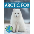 Arctic Fox: Fascinating Animal Facts for Kids