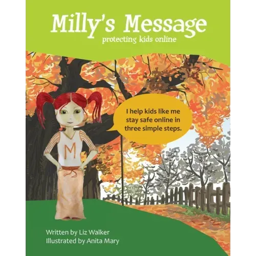 Milly's Message: Protecting Kids Online