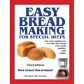 Easy Breadmaking for Special Diets, Third Edition