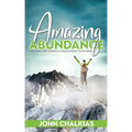 Amazing Abundance: For Those Who Struggle Living Paycheck to Paycheck