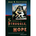 Scarred by Struggle, Transformed by Hope