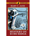 Mystery on Echo Ridge