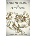 Greek Mythology: Greek Mythology and Greek Gods Bundle