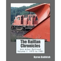 The Railfan Chronicles, Ann Arbor Railroad, Volume 1, 1975 to 1981