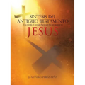 Sintesis del Antiguo Testamento