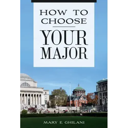 How to Choose Your Major
