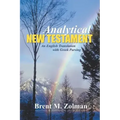 Analytical New Testament: An English Translation with Greek Parsing