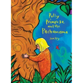 Polly Primrose and the Pachamama